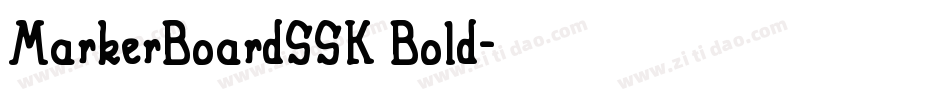MarkerBoardSSK Bold字体转换